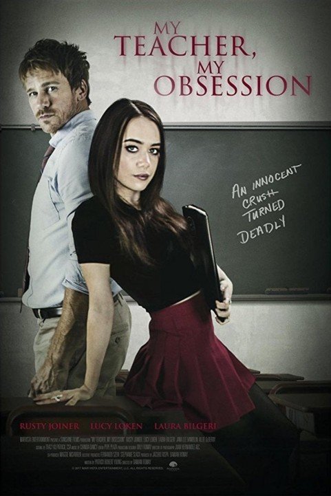 My Teacher, My Obsession (2018) poster