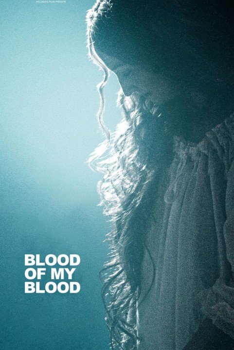 Blood of My Blood (2015) - Sangue del mio sangue poster