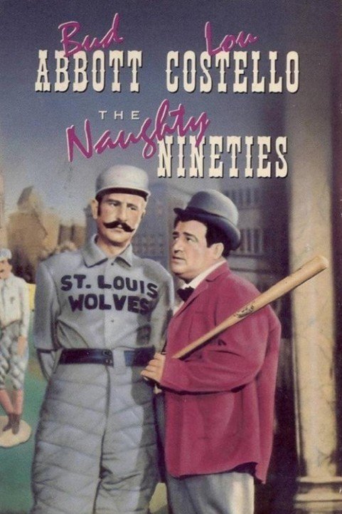 The Naughty Nineties (1945) poster