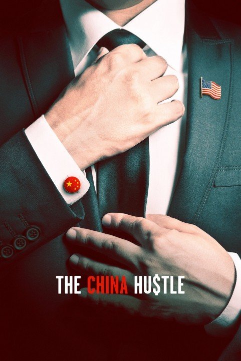 The China Hustle (2018) poster