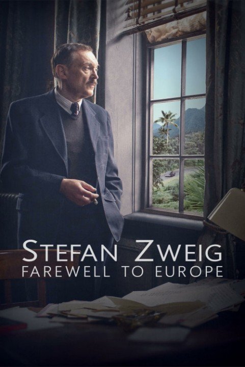 Stefan Zweig: Farewell to Europe (2016) poster