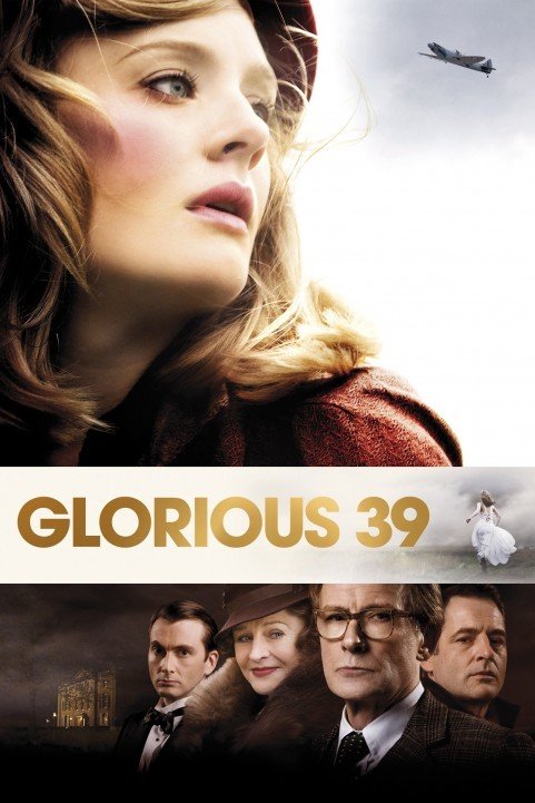 Glorious 39 poster