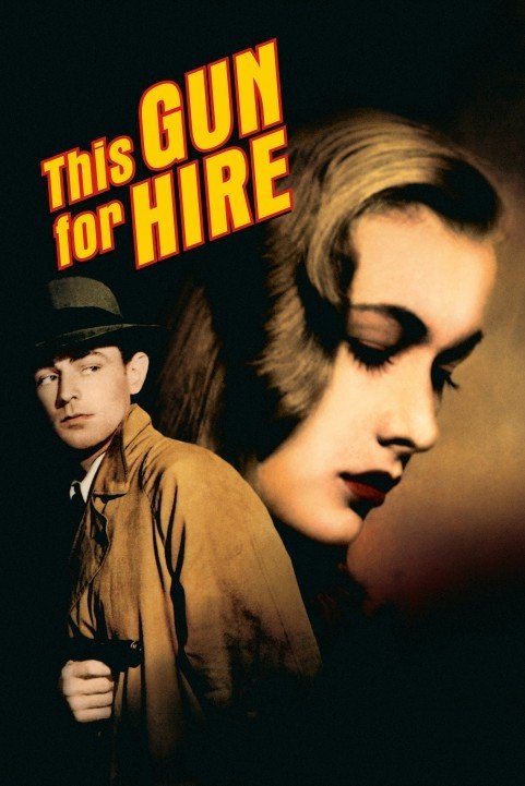 This Gun for Hire (1942) poster