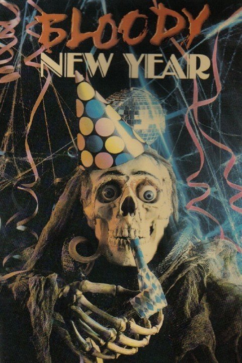 Bloody New Year (1987) poster