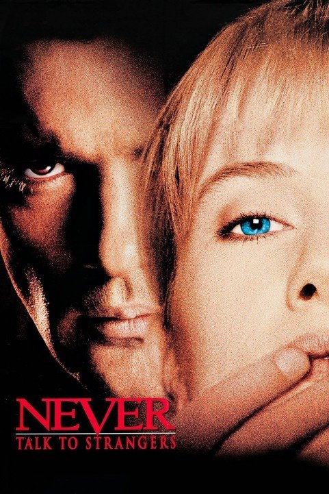 Never Talk to Strangers (1995) poster