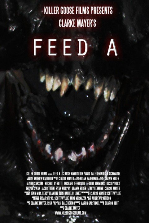 Feed A (2012) poster