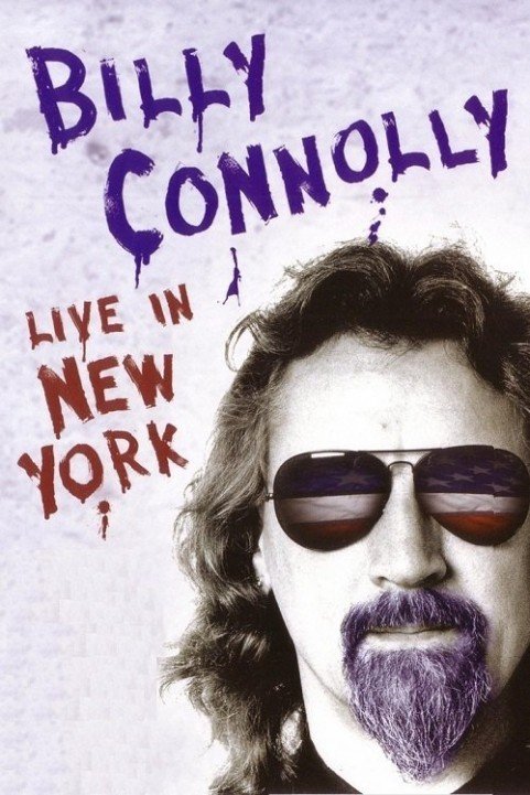 Billy Connolly: Live in New York (2005) poster