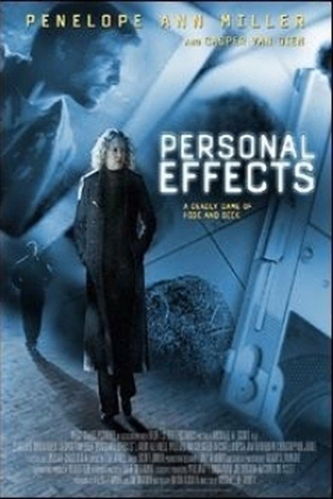 Personal Effects (2005) poster