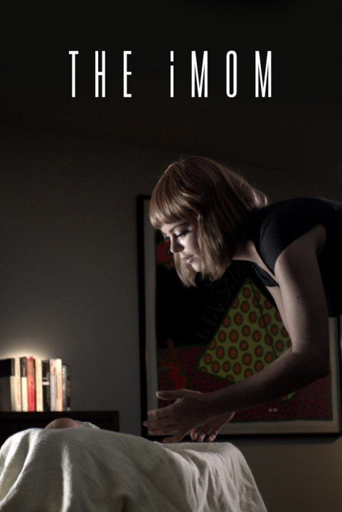 The iMom (2014) poster