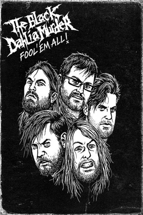 The Black Dahlia Murder: Fool 'Em All (2014) poster