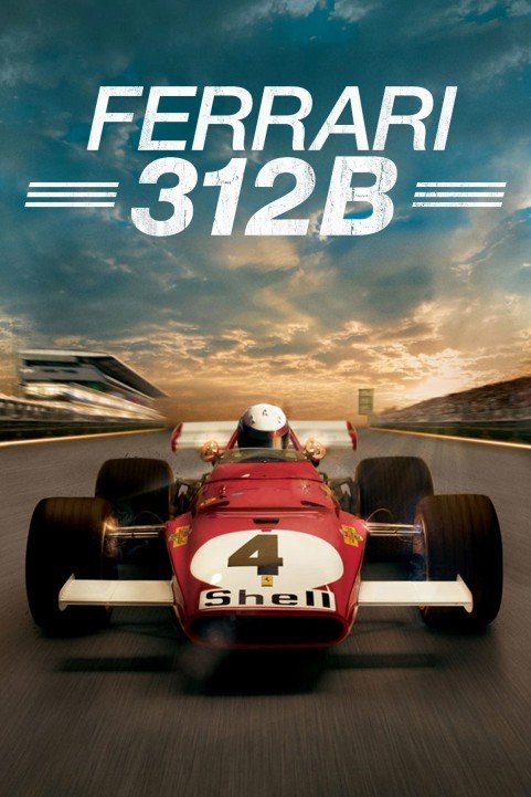 Ferrari 312B: Where the Revolution Begins (2017) poster