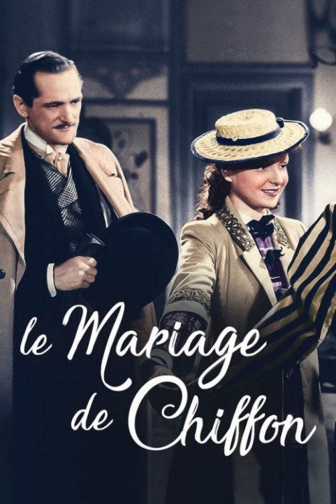 Le mariage de Chiffon (1942) poster