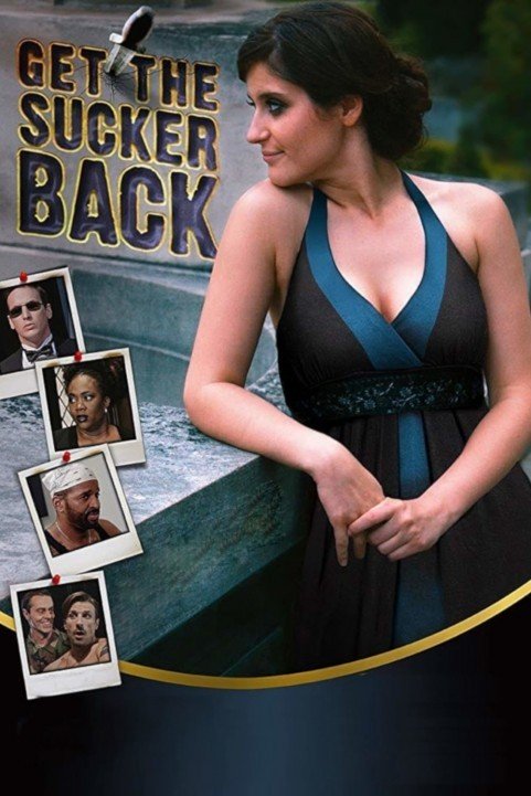 Get The Sucker Back (2018) poster