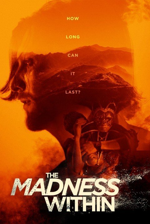 The Madness Within (2019) poster