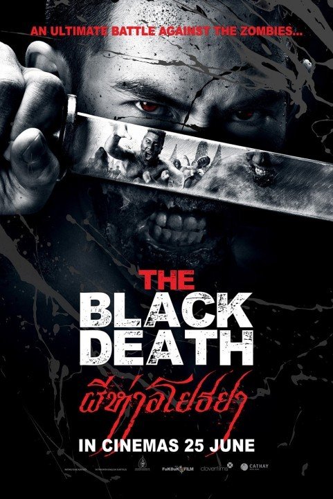 The Black Death (2015)  - ผีห่าอโยธยา poster