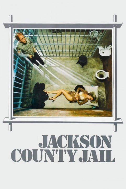 Jackson County Jail (1976) poster