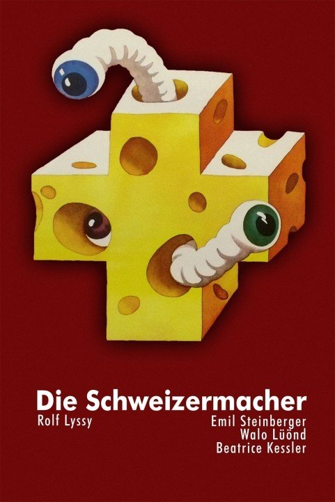 Die Schweizermacher (1978) poster