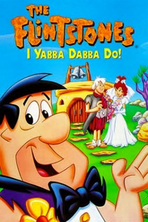 I Yabba Dabba Do! (1993) poster