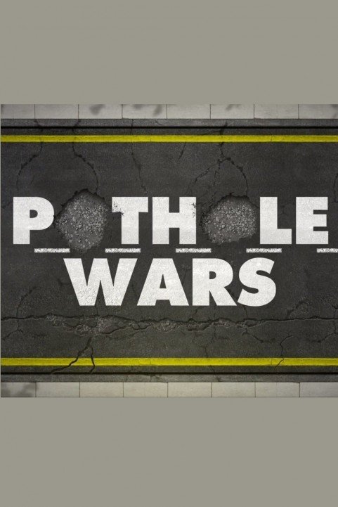 Pothole Wars (2019) poster