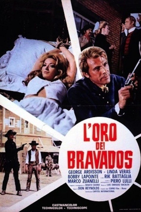 L'oro dei bravados poster