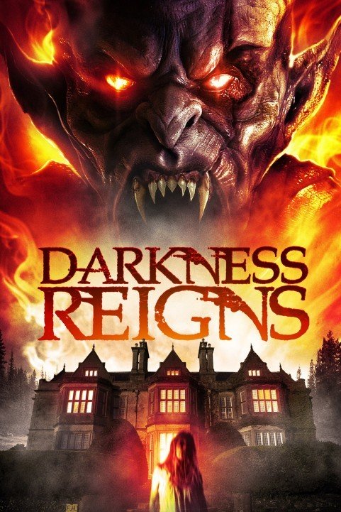 Darkness Reigns (2017) poster