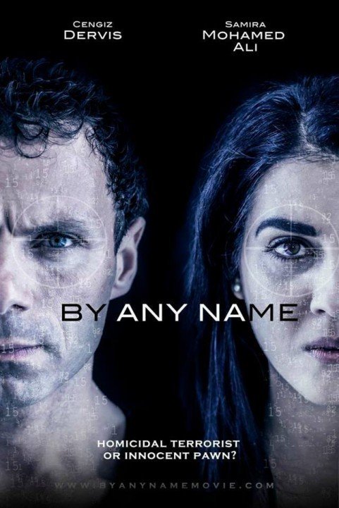 By Any Name (2017) poster