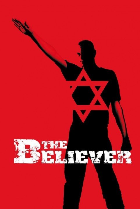 The Believer (2001) poster