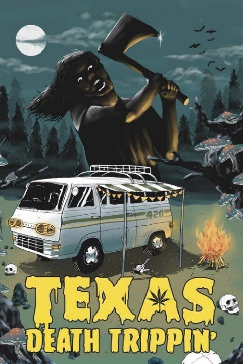 Texas Death Trippin' (2019) poster