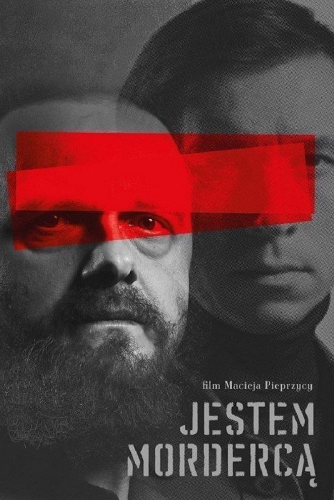 Jestem Mordercą (2016) poster