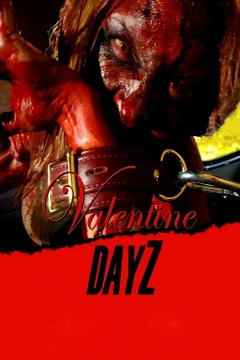 Valentine DayZ (2018) poster