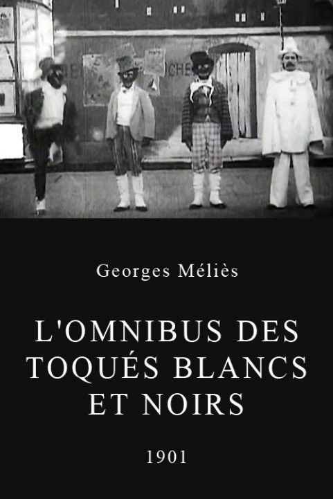 L'omnibus des toqués blancs et noirs poster