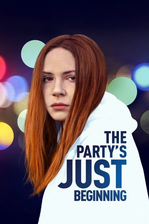 The Party's Just Beginning (2018) poster