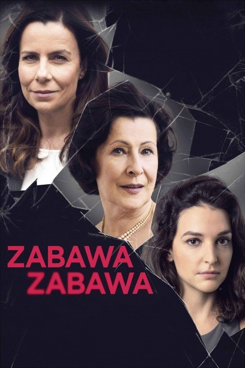 Zabawa, zabawa (2019) poster