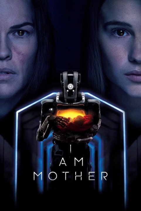 I Am Mother (2019) poster