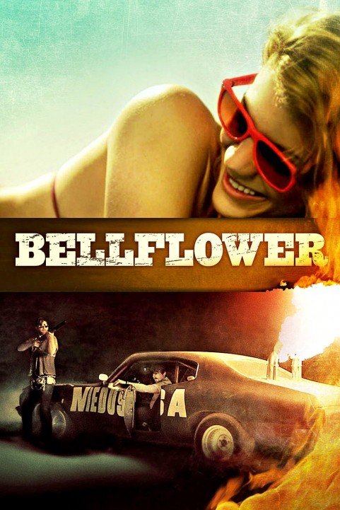 Bellflower (2011) poster