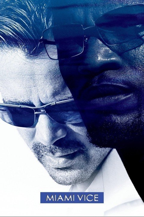 Miami Vice (2006) poster