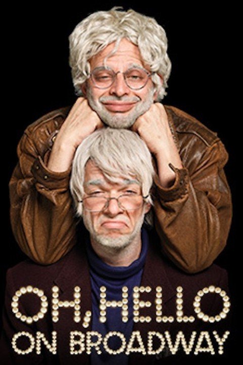 Oh, Hello: On Broadway (2017) poster