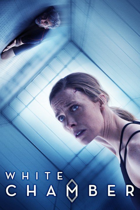 White Chamber (2018) poster