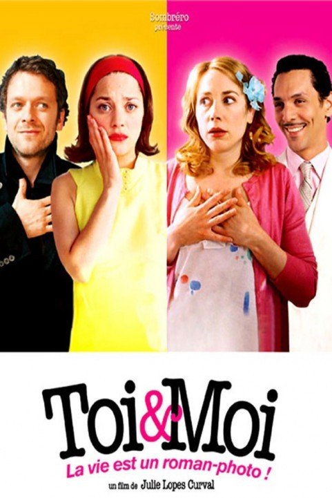 Toi et Moi (2006) poster