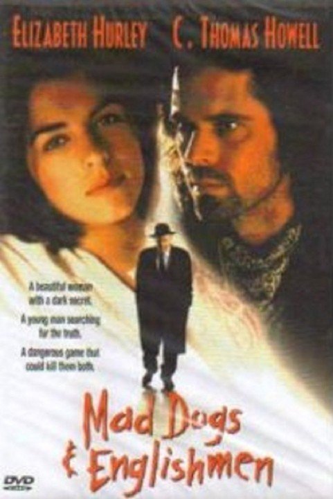 Mad Dogs And Englishmen (1995) poster