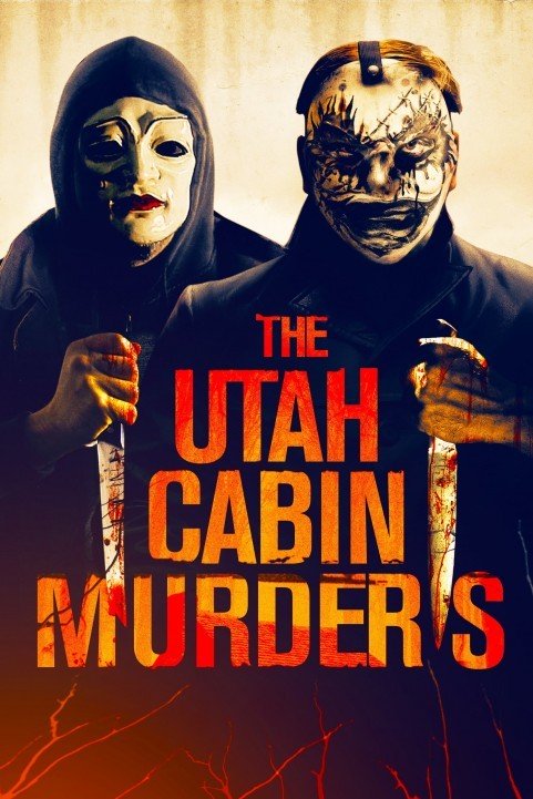 The Utah Cabin Murders (2019) poster