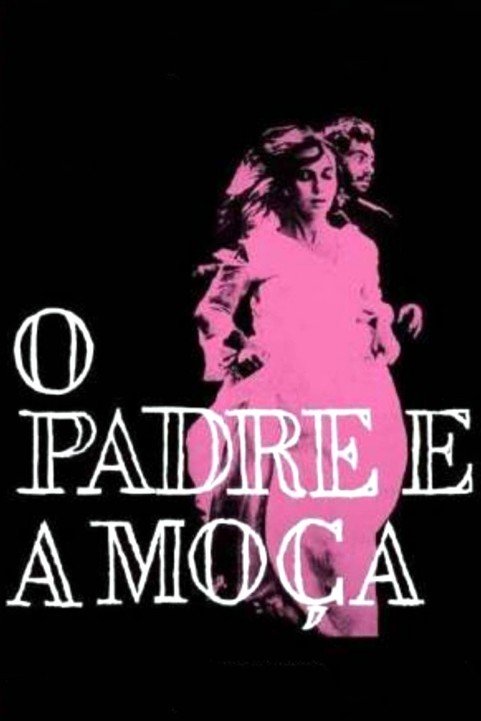 O Padre e a Moça (1966) poster