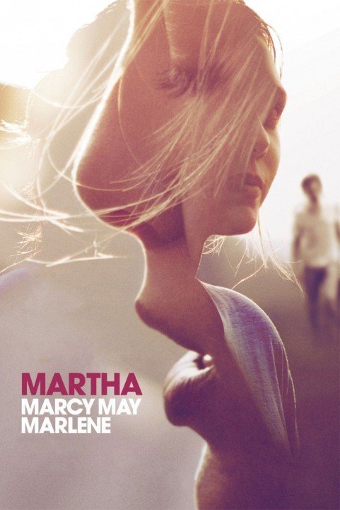 Martha Marcy May Marlene (2011) poster