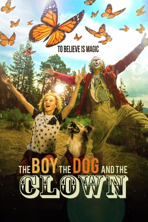 The Boy, the Dog and the Clown (2019) poster