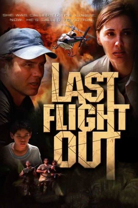 Last Flight Out (2004) poster