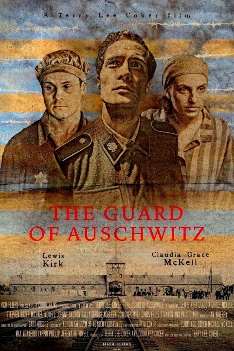 The Guard of Auschwitz (2018) poster