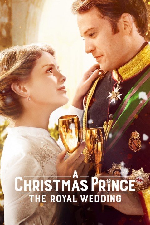 A Christmas Prince: The Royal Wedding (2018) poster