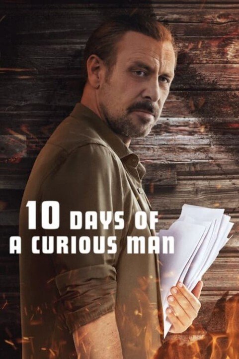 10 Days of a Curious Man poster