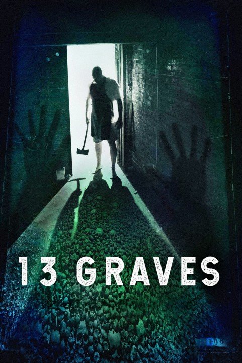 13 Graves (2019) poster