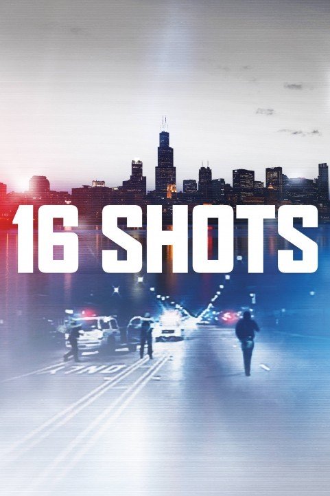 16 Shots poster